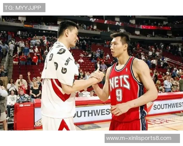 姚明与易建联的篮球传奇对决谁能在历史长河中留下更深刻的印记